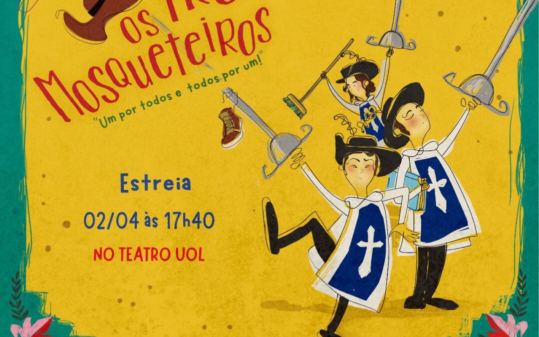 OS TRÊS MOSQUETEIROS