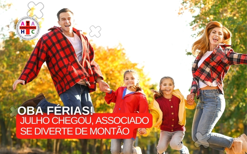 Julho chegou e associado se diverte de montão