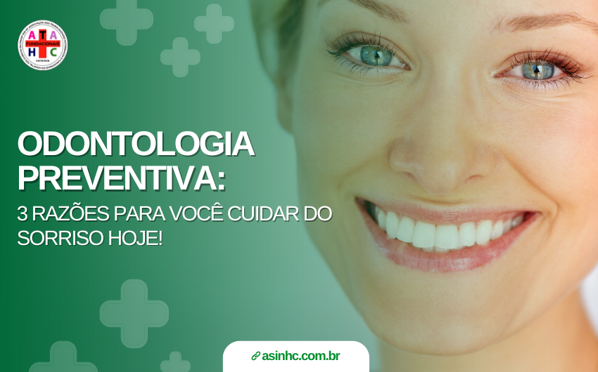 Razões para você cuidar do sorriso