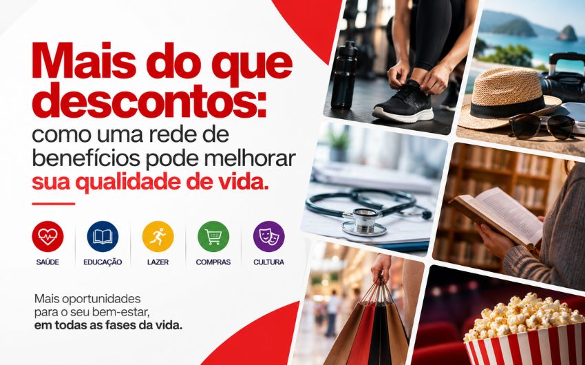 Mais do que descontos: como uma rede de benefícios pode melhorar sua qualidade de vida